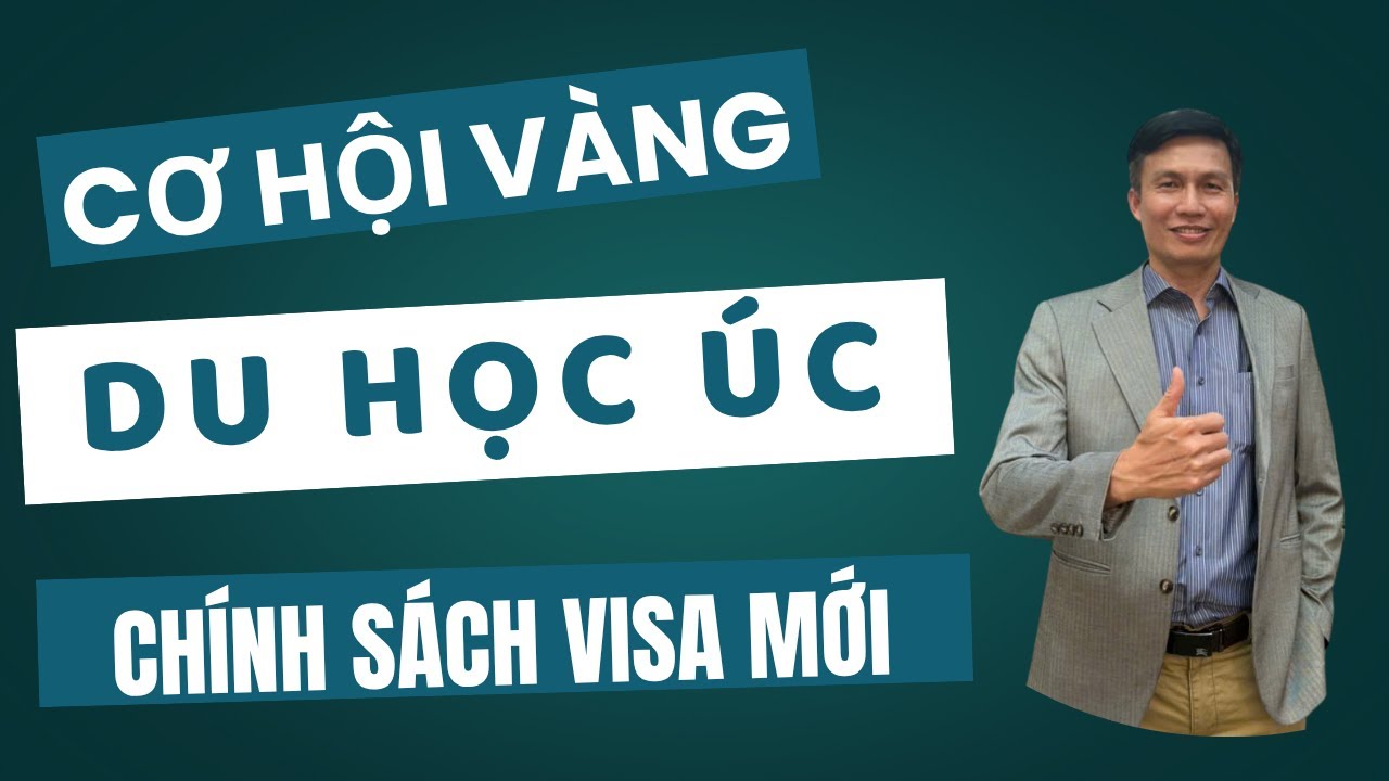 Cơ hội v&agrave;ng: Du học &Uacute;c dễ d&agrave;ng hơn với ch&iacute;nh s&aacute;ch visa mới.