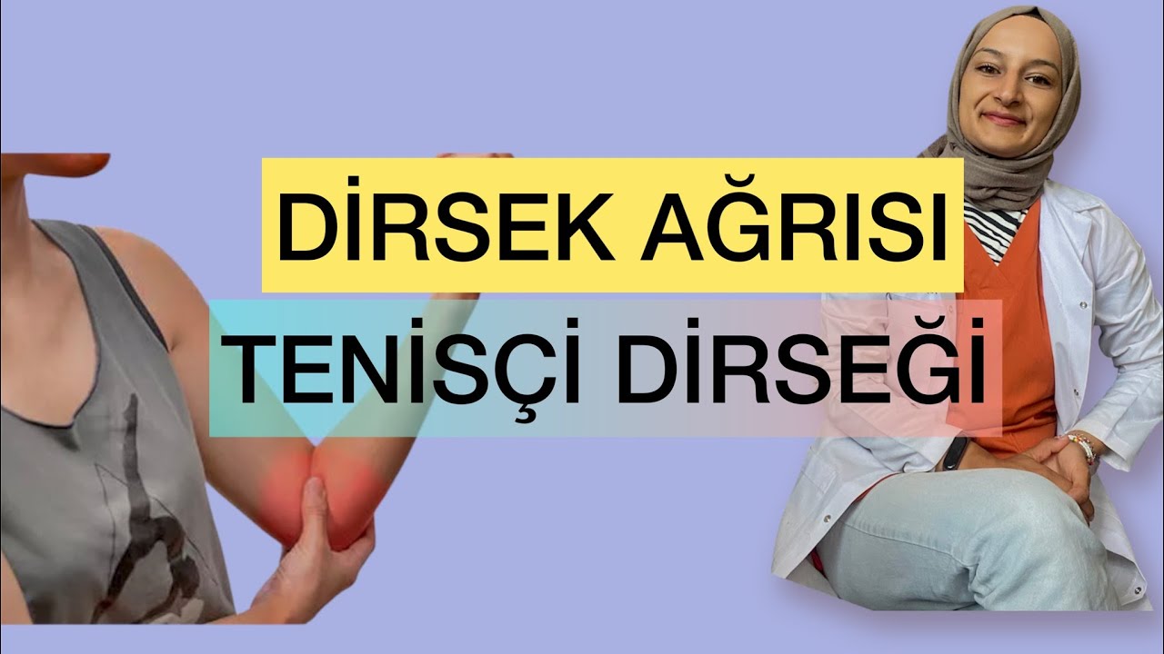 DİRSEK AĞRISI / TENİSÇİ DİRSEĞİ / LATERAL EPİKONDİLİT #fizyoterapistmacide