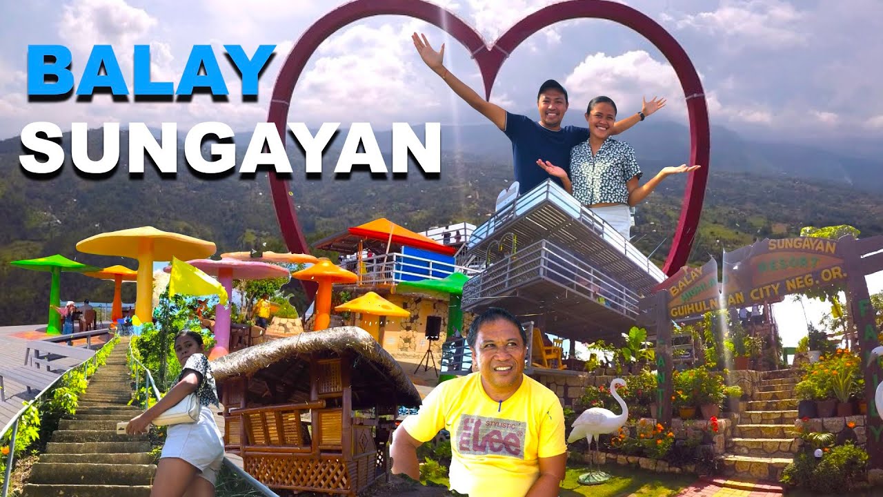 BALAY SUNGAYAN HIGHLAND RESORT  TOUR | NEW TOURIST SPOT | GUIHULNGAN | NEGROS ORIENTAL | TRAVEL VLOG
