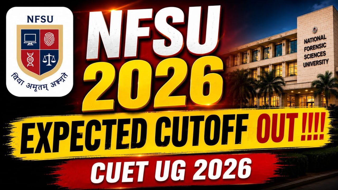 EXPECTED CUTOFF OUT !!!!? / NFSU 2026 /CUET 2026 #cuetug2026 #nfsuadmission 