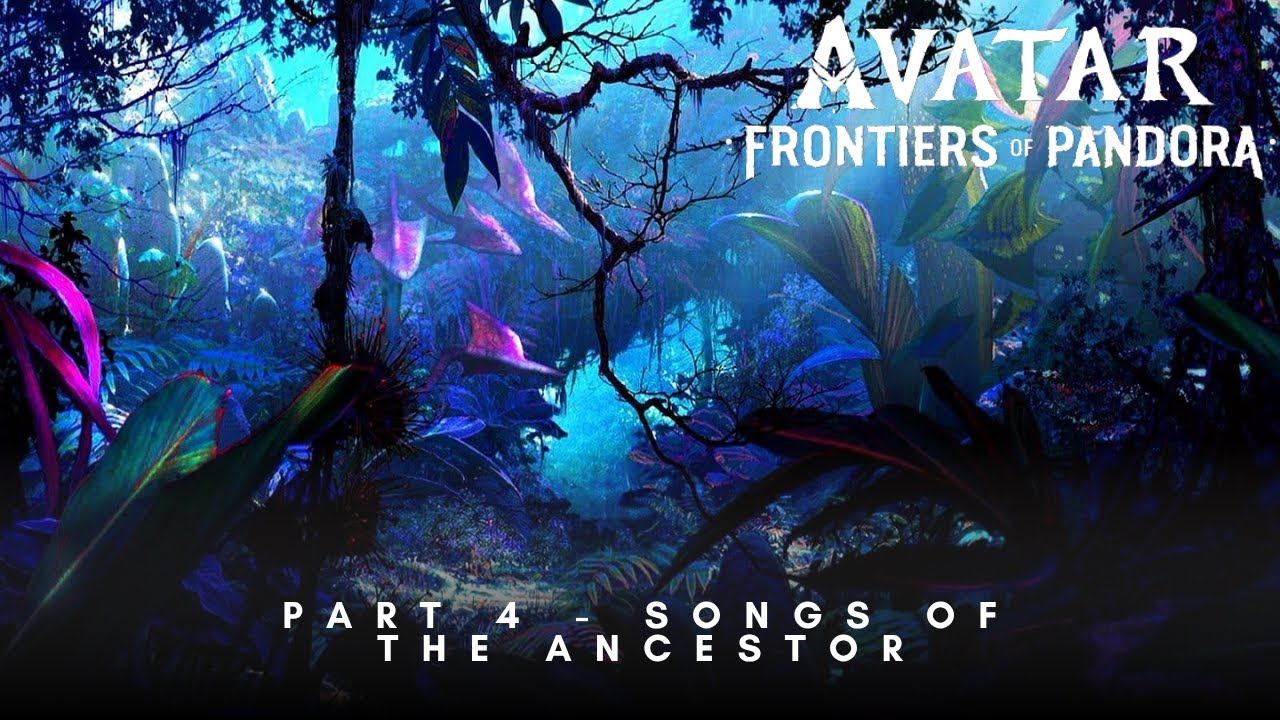 Songs of the Ancestor | Unlocking Ancestral Powers & Discovering the Tarsyu Flower | Avatar Gameplay