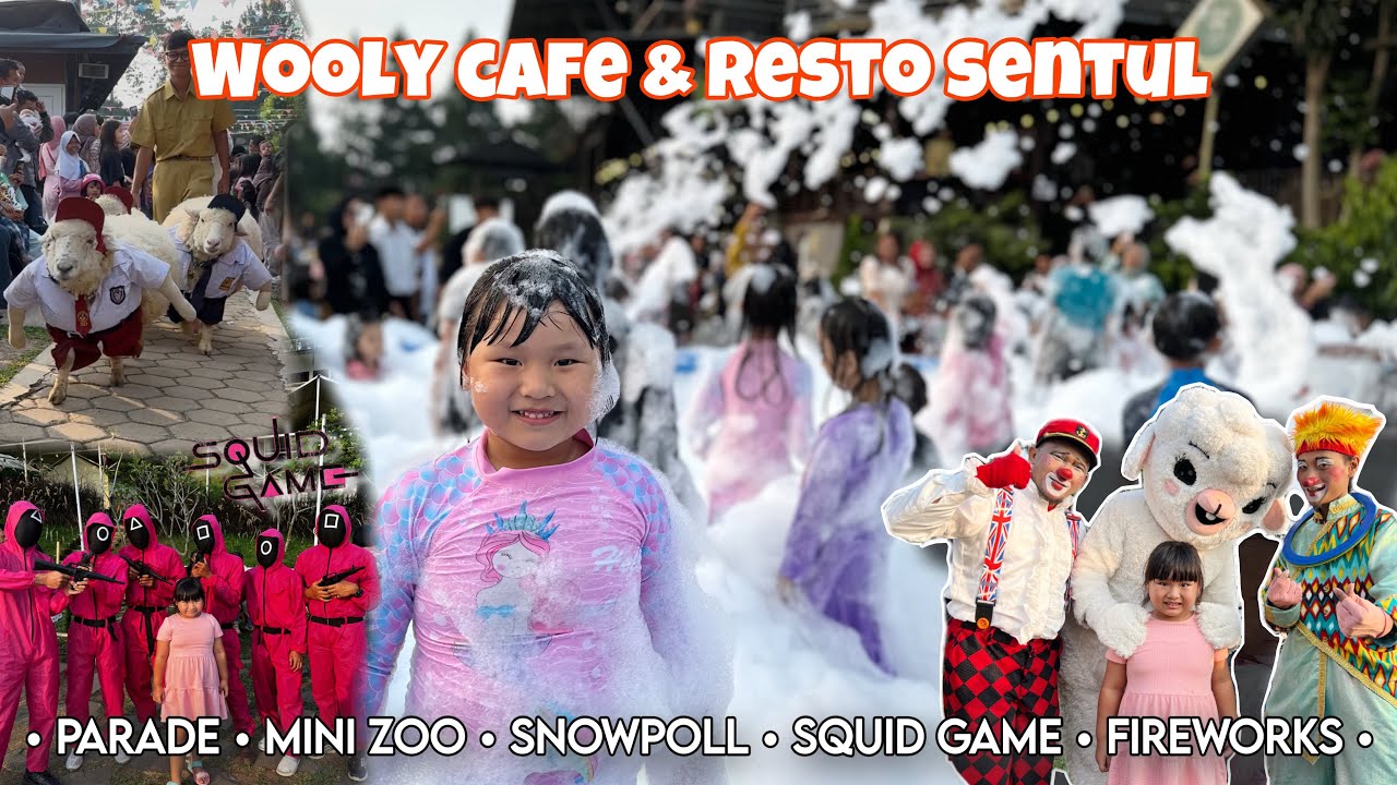 WOOLY CAFE & RESTO SENTUL | PARADE | MINI ZOO | SQUID GAME | FIREWORKS | REKOMENDASI WISATA SENTUL
