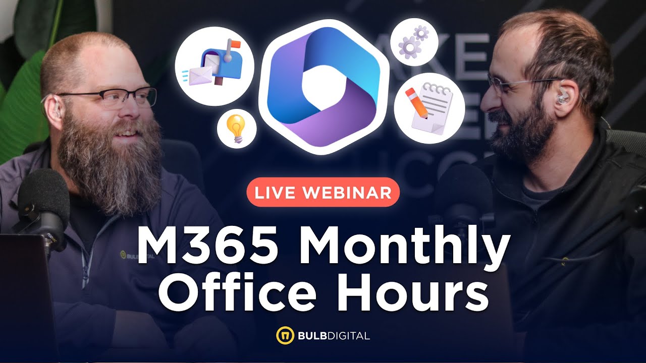 🔔 M365 Office Hours - January 2026