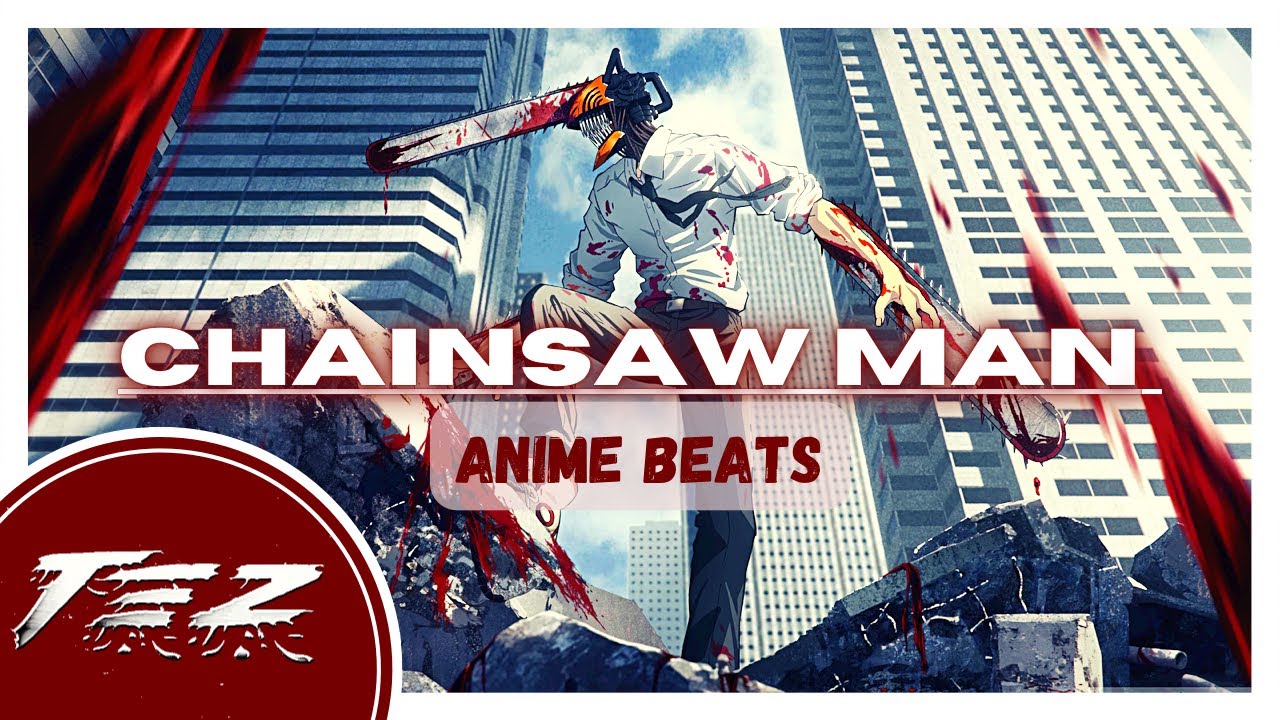 CHAINSAW MAN Ost Remix -