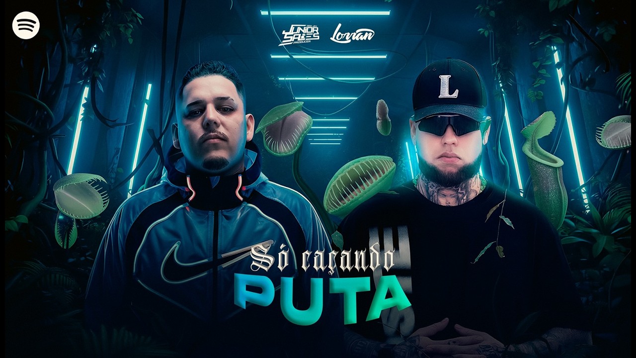 SÓ CAÇANDO PUTA - DJ Junior Sales e DJ Lorran (Áudio Oficial)