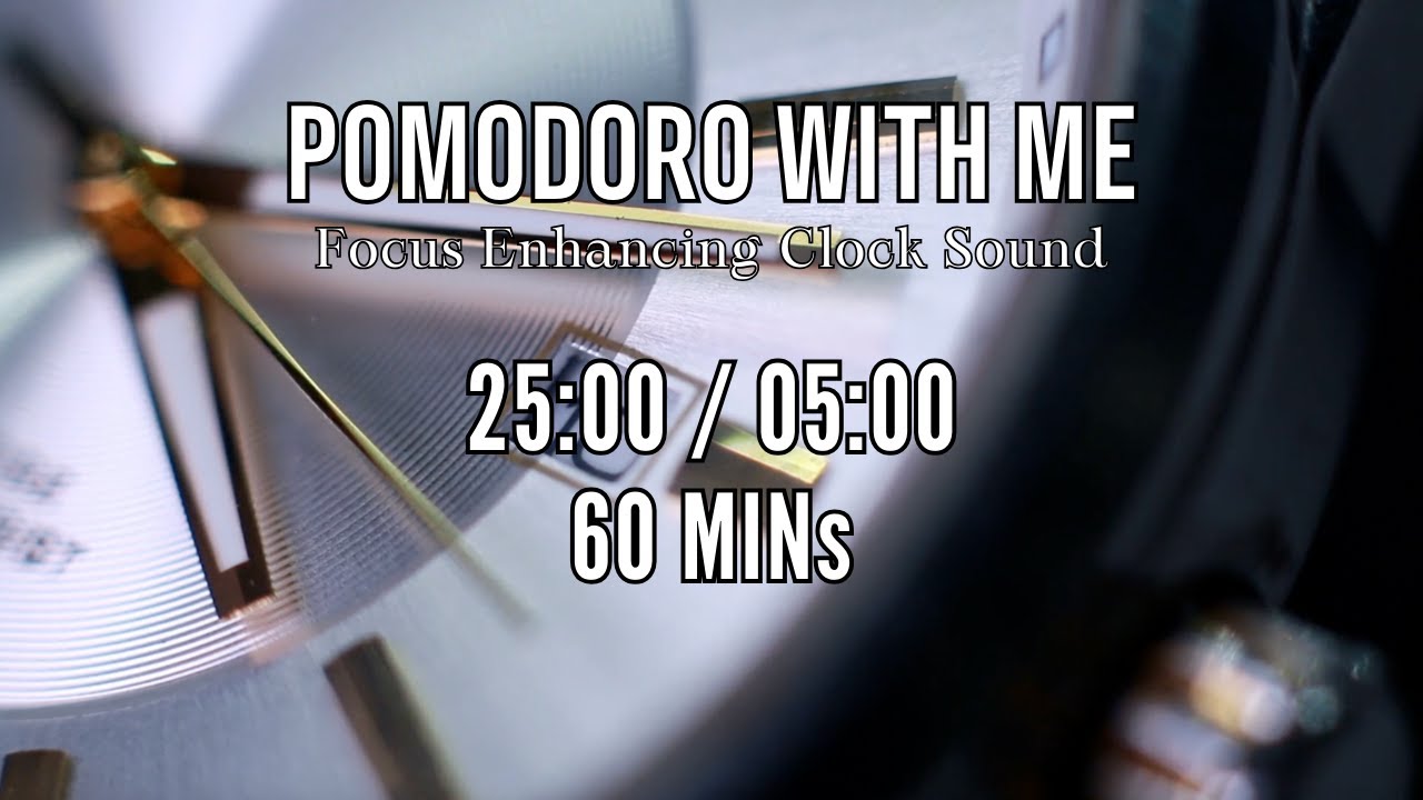 Pomodoro Method | Relaxing Clock Ticking | Focus Enhancing Clock Sound | 25x5 | STUDYwME Timer 1hr