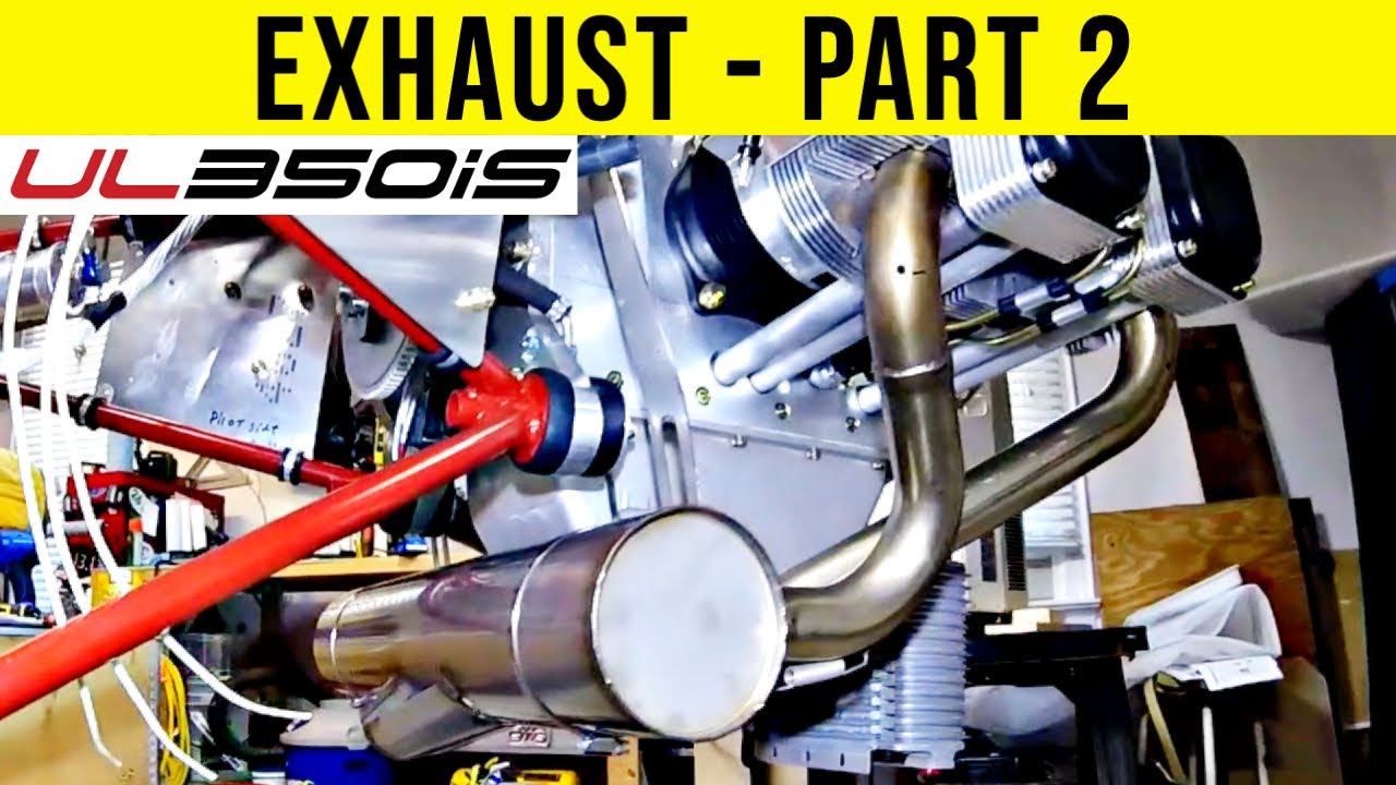 Exhaust Part 2 - UL350iS - Zenith 750 Cruzer Kit Plane Build
