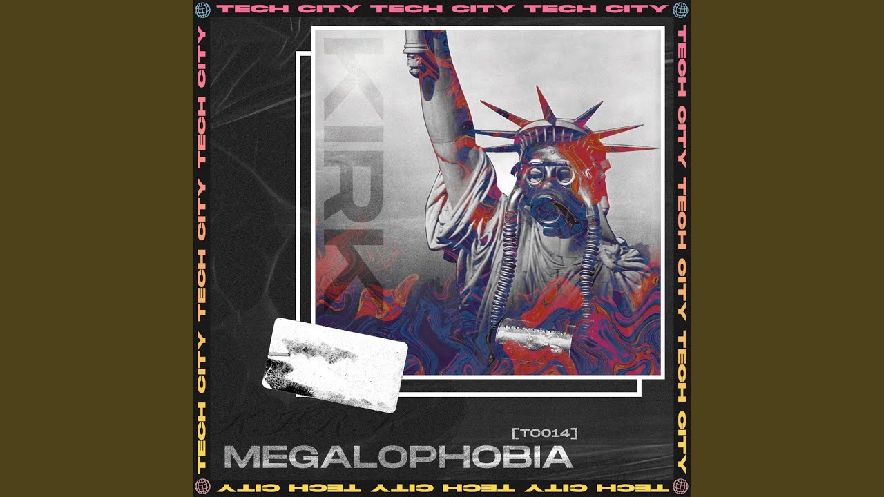 Megalophobia