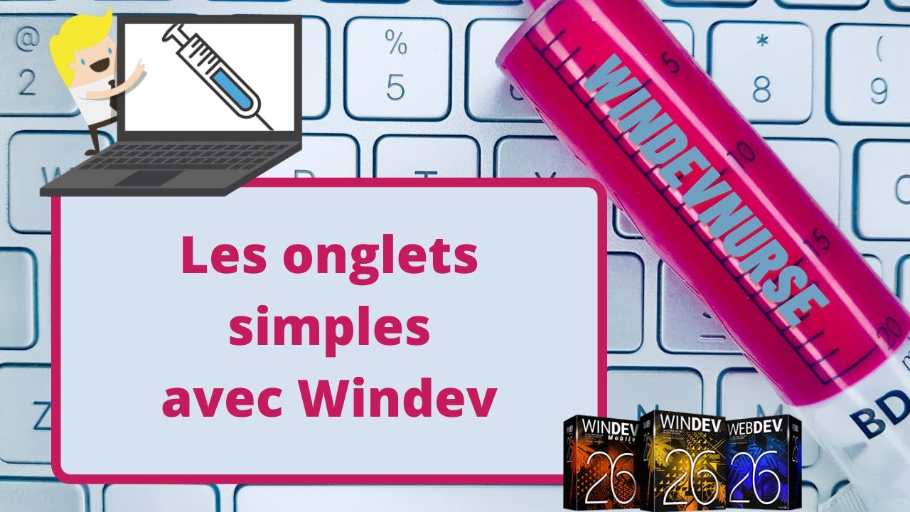086. Les onglets dans Windev.