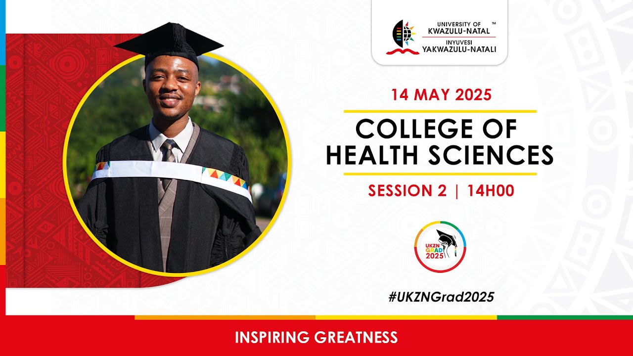 College of Health Sciences | 14 May 2025 | Session 2 14H00