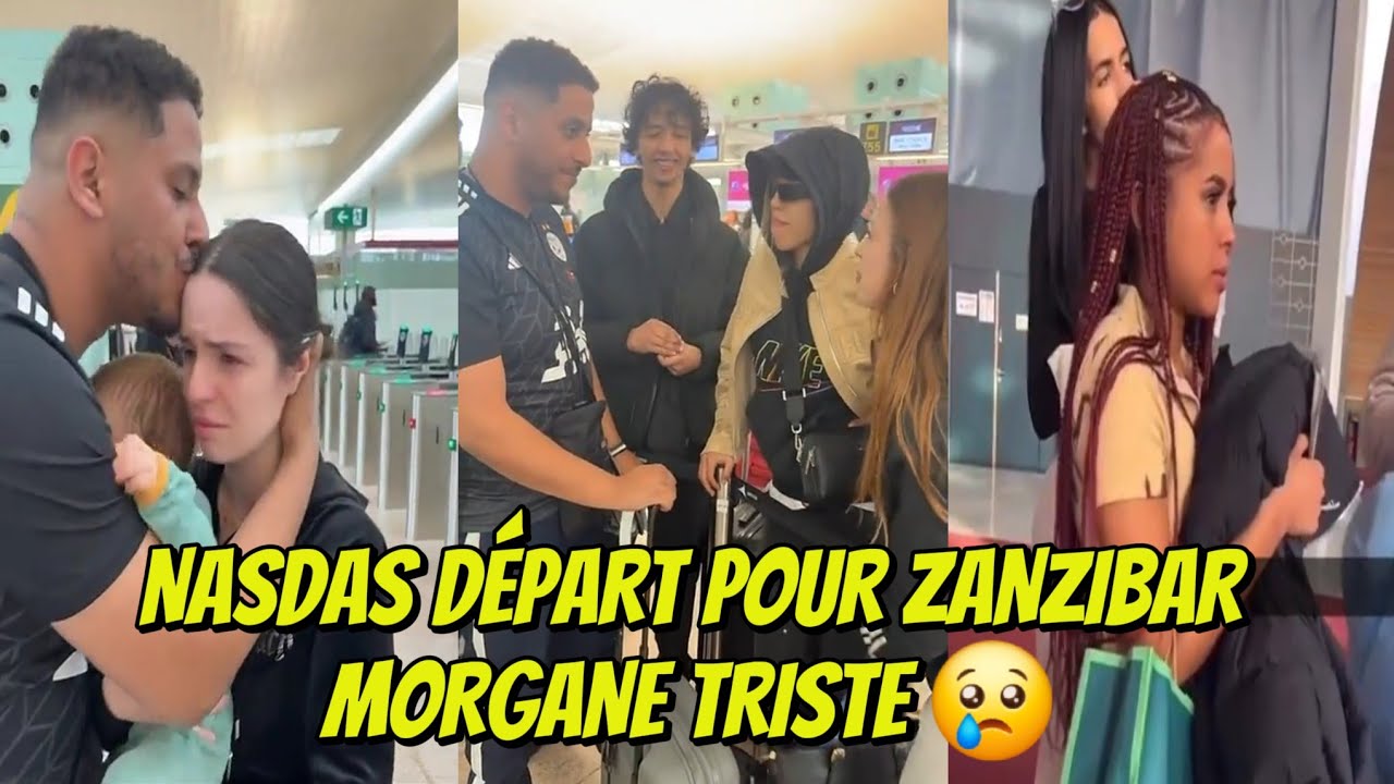 NADAS DÉPART POUR ZANZIBAR MORGANE TRISTE #nasdas #nasdasstory #story #zanzibar