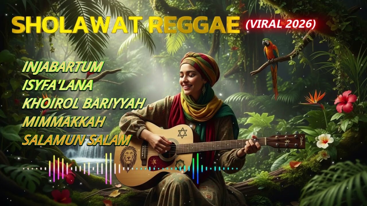 SHOLAWAT REGGAE PILIHAN TERBAIK TERBARU