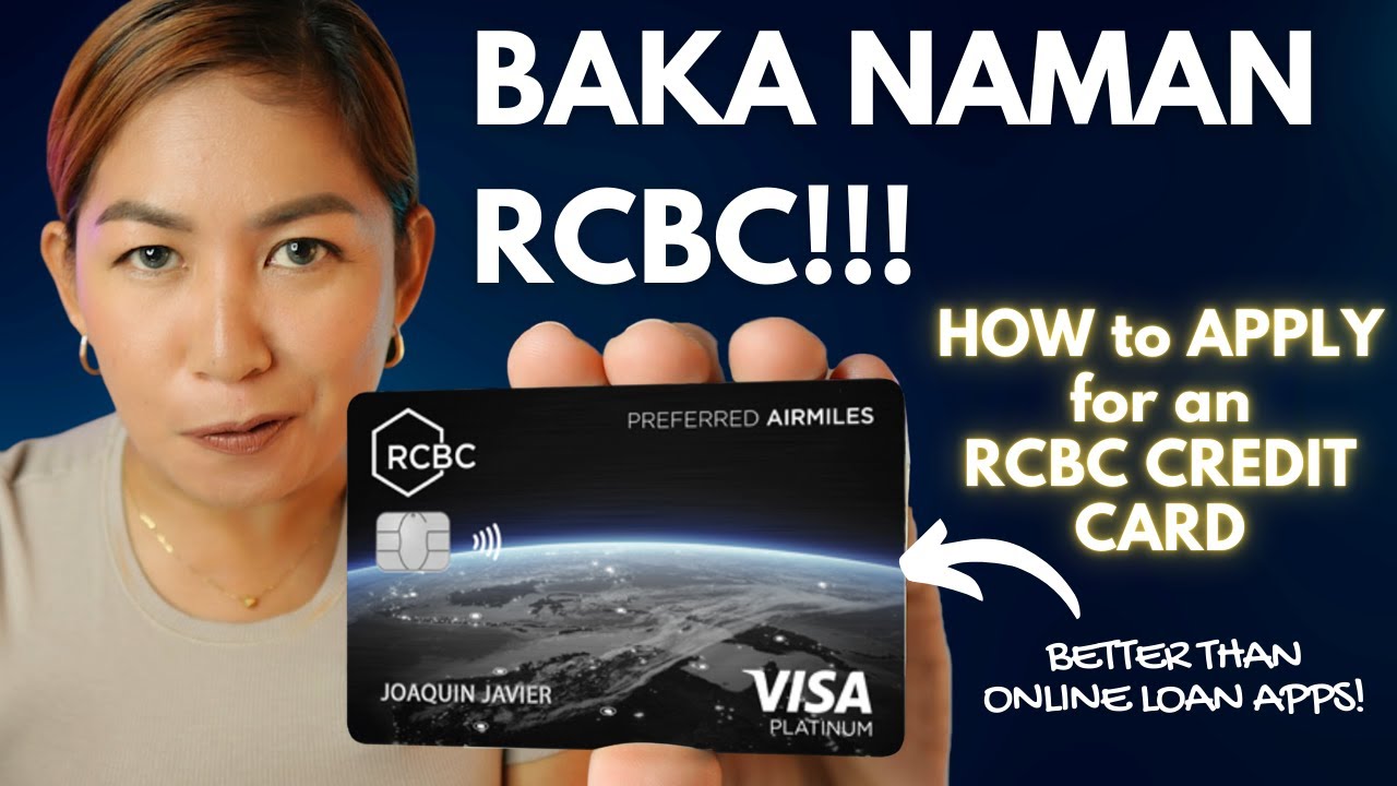 RCBC Credit Cards, How to Apply - Must Know Ways to get APPROVED!