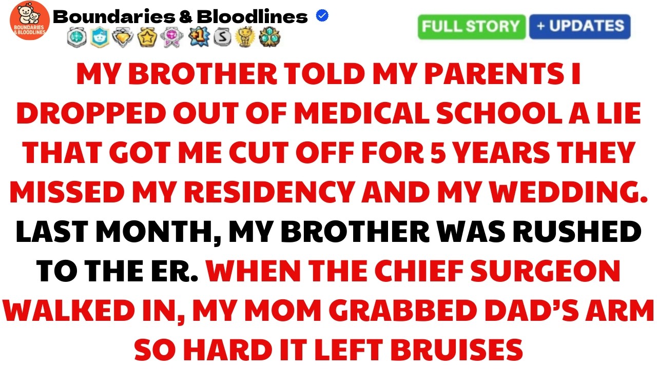 My Parents Cut Me Off Over My Brother Lie—Five Years Later, I Was He Only Hope In The ER