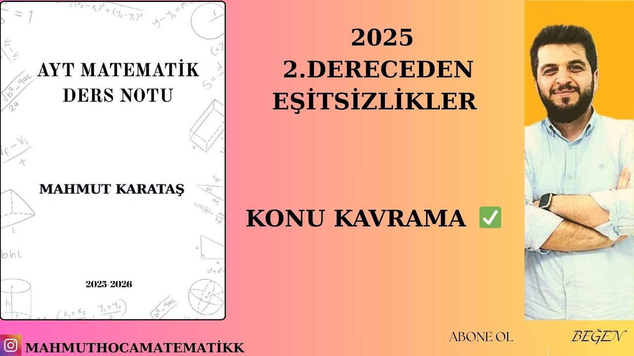İkinci Dereceden Bir Bilinmeyenli Eşitsizlikler & Eşitsizlik Sistemleri