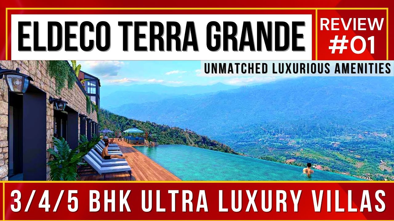 Eldeco Terra Grande 3/4/5 BHK Ultra Luxury Villas Review ☎️ 9810101017