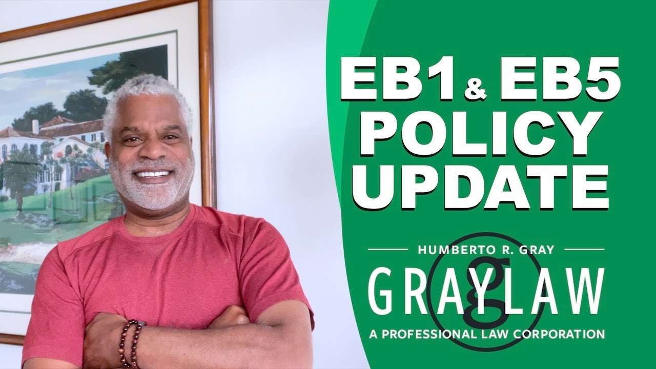 US Immigration Policy Update - EB-1 Update - TPS Settlement - GrayLaw TV