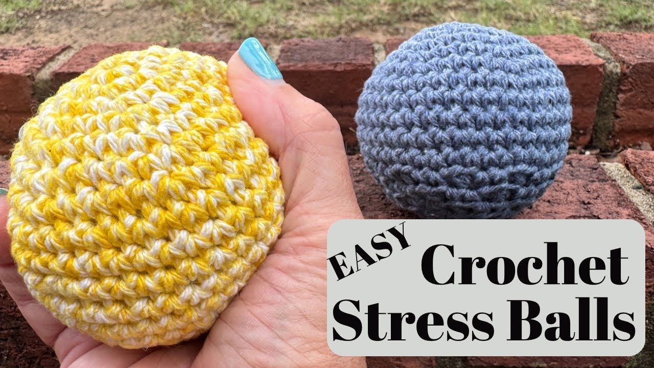 Easy Crochet Stress Balls