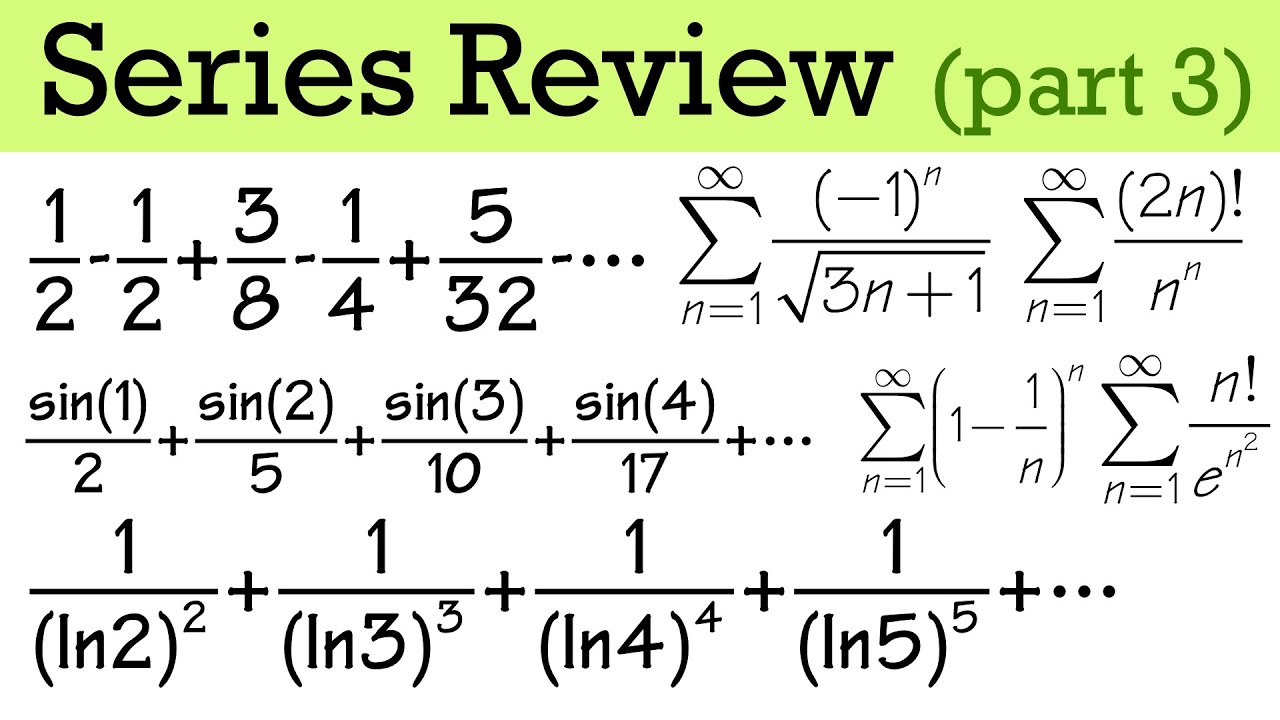 Calculus 2 Series Convergence Test Review (alternating series test, ratio test, and root test)