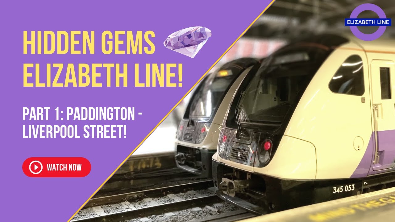 Hidden Gems of the The Elizabeth Line - Paddington to Liverpool Street!