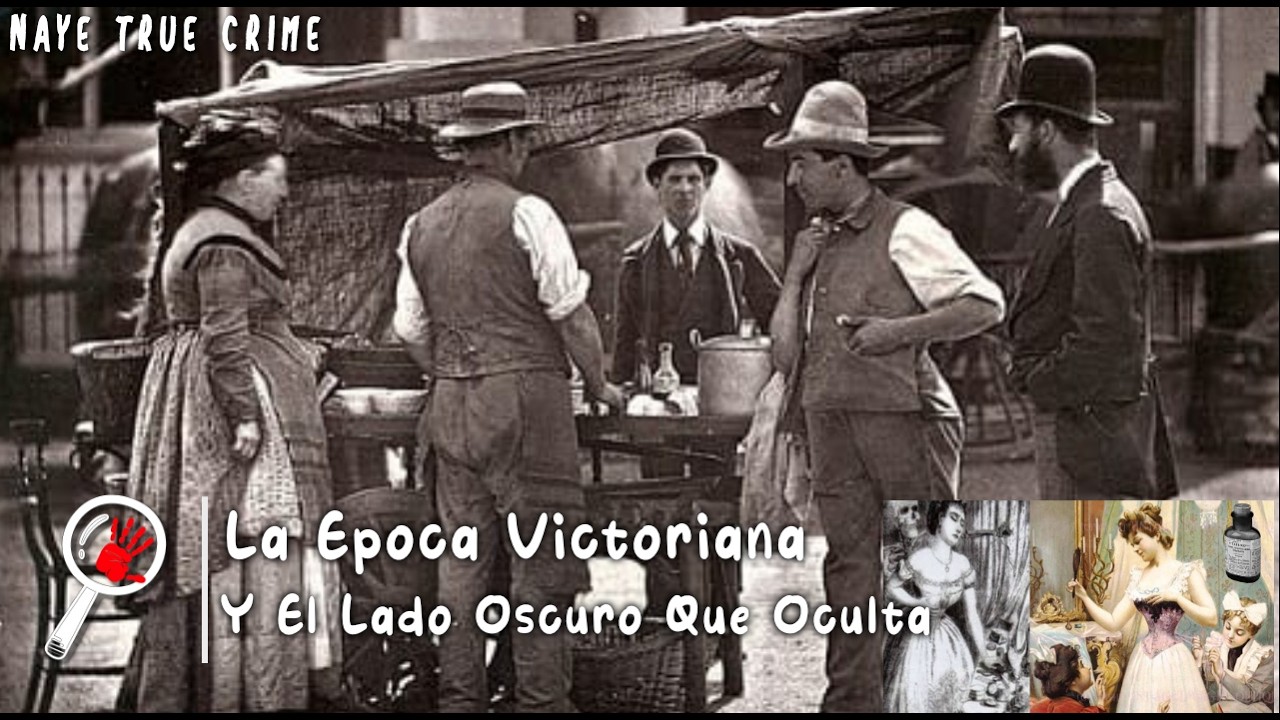 El Lado Oscuro De La Época Victoriana Vivir Era Una Sentencia De Muerte 