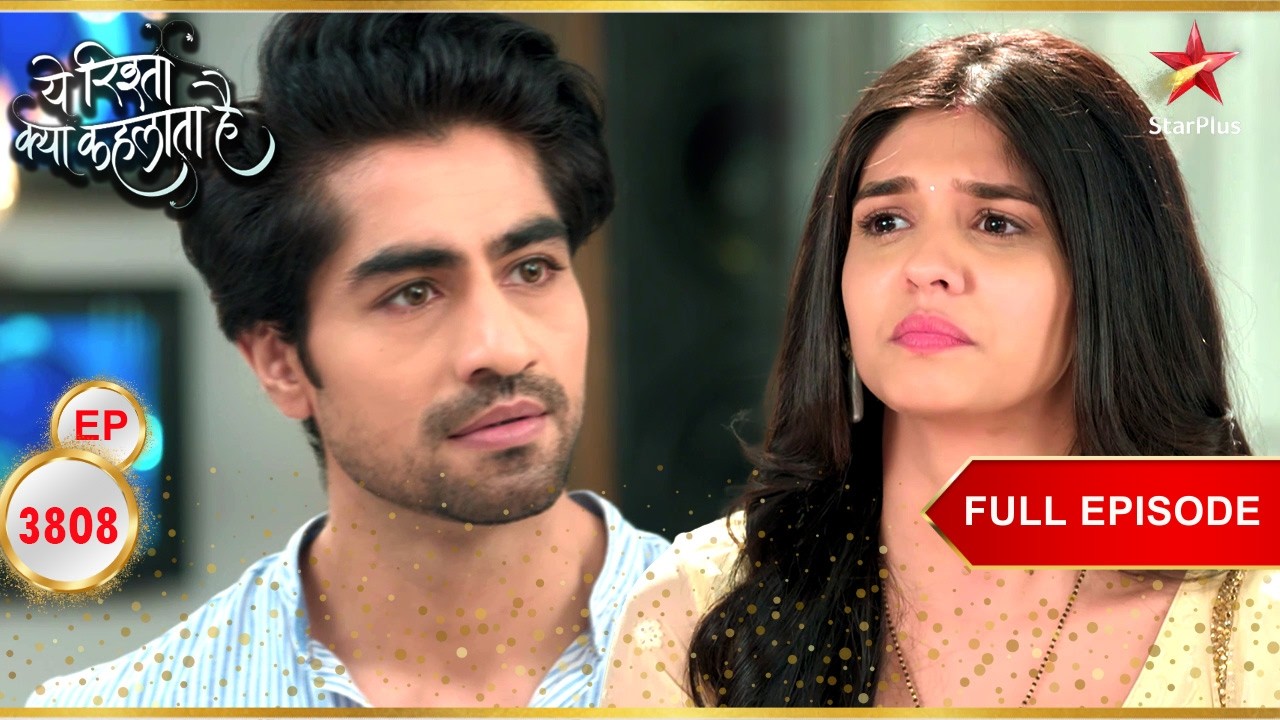 क्या Abhimanyu Surgery के लिए सहमत है? | Full Ep. 3808 | Yeh Rishta Kya Kehlata Hai