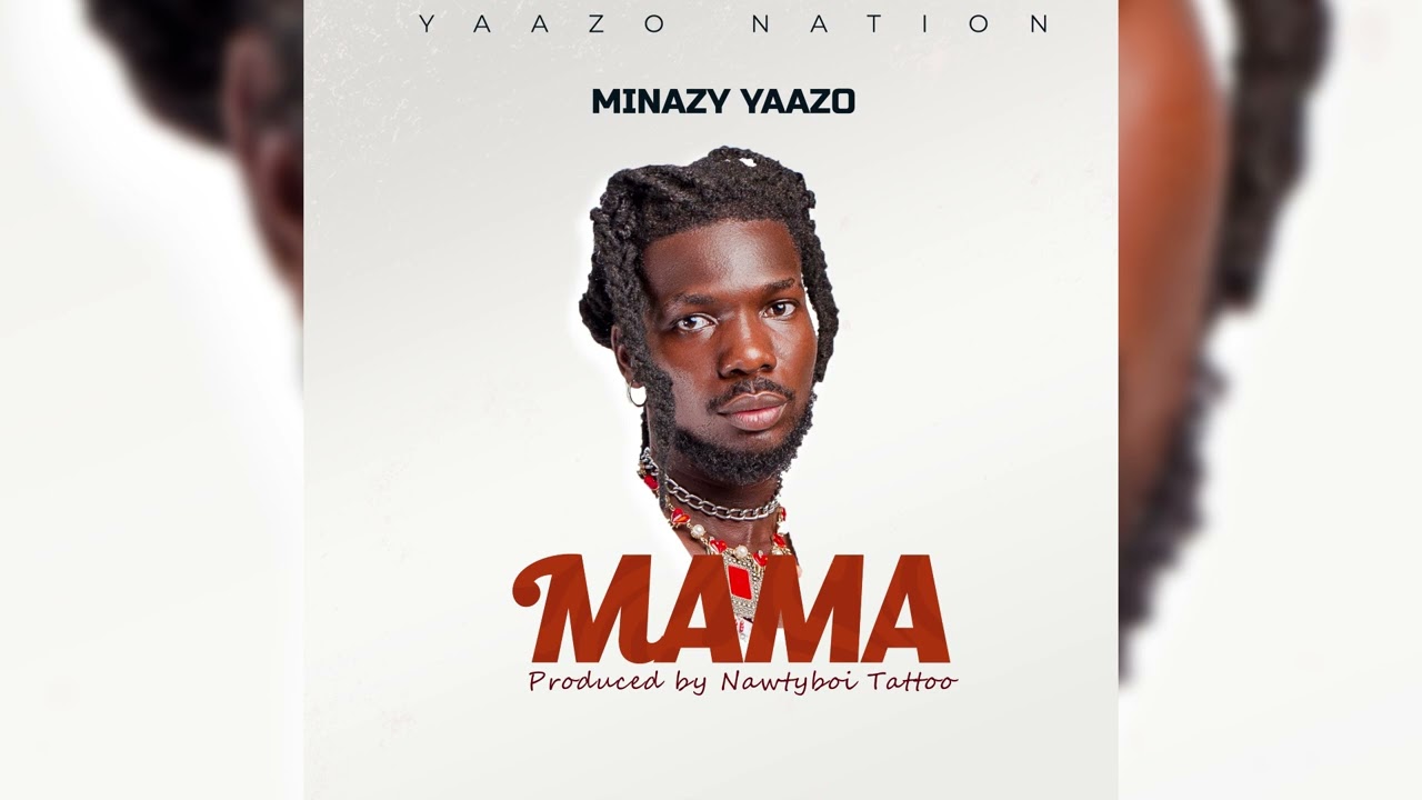 Minazy Yaazo Mama