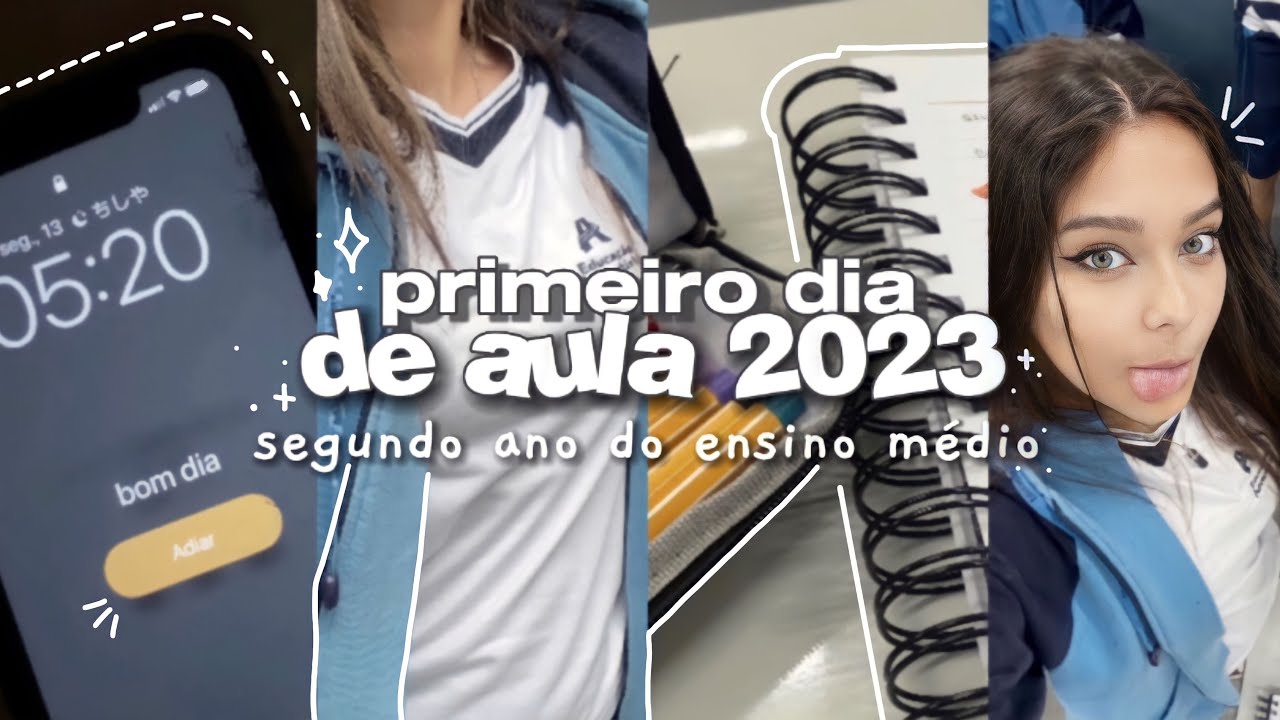 meu primeiro dia de aula 2023 ⭐️
