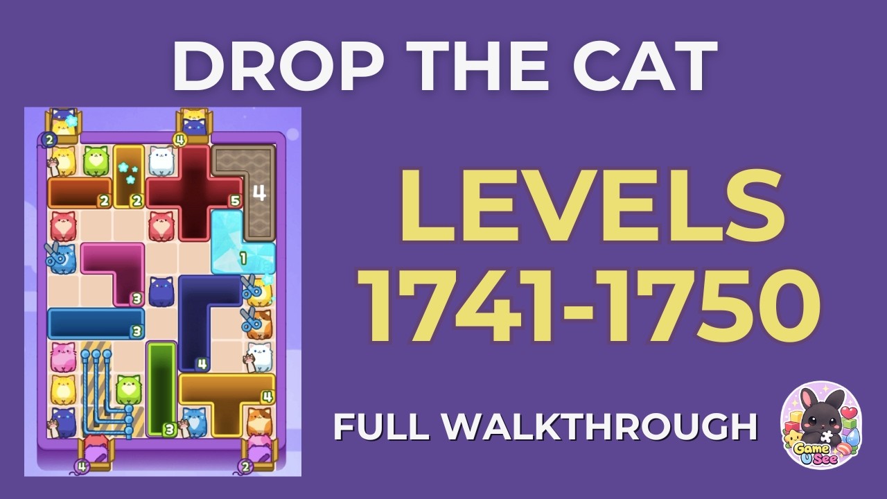 Drop the Cat | Lv.1741–1750 | Level Pack