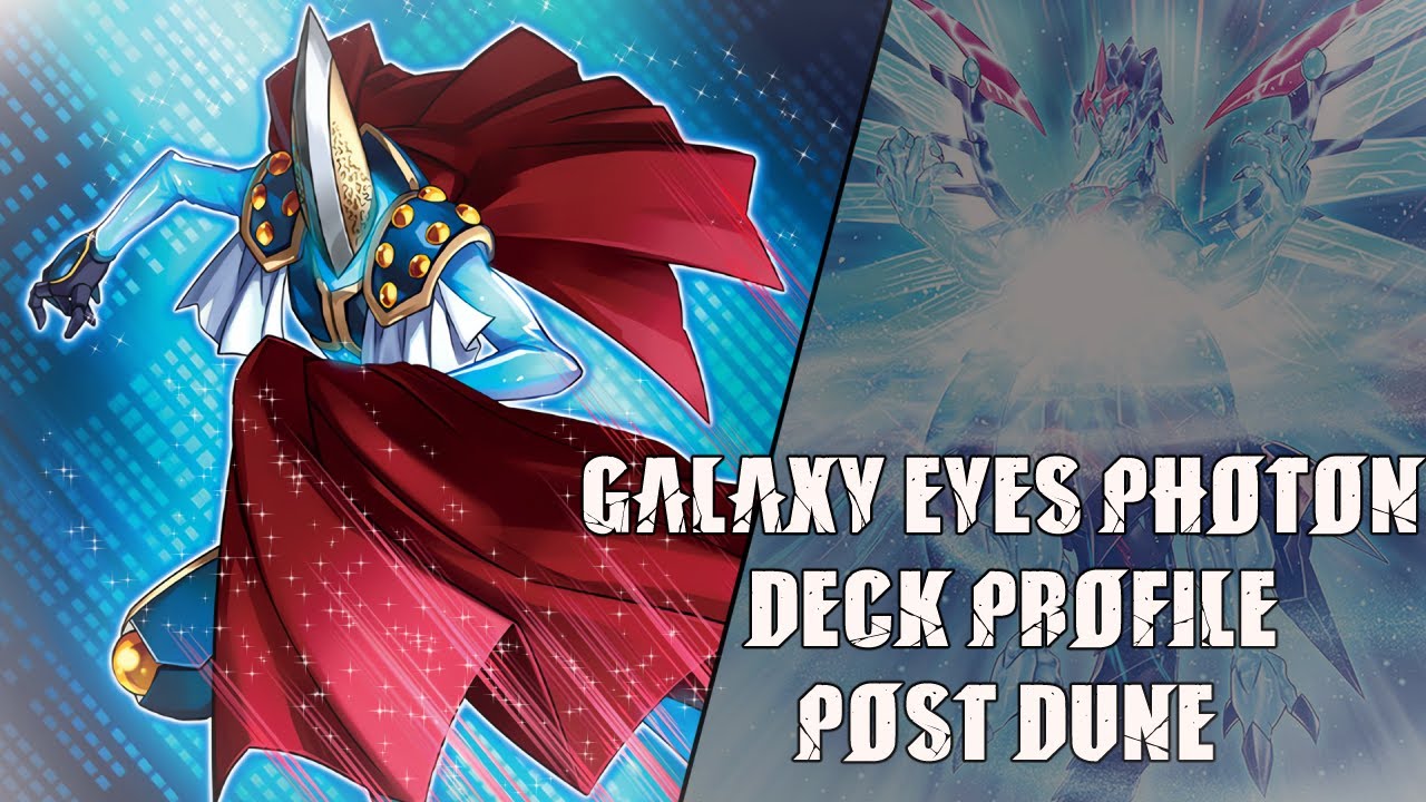 IT GOT EVEN BETTER!!! | Galaxy-Eyes Photon Deck Profile | POST DUNE