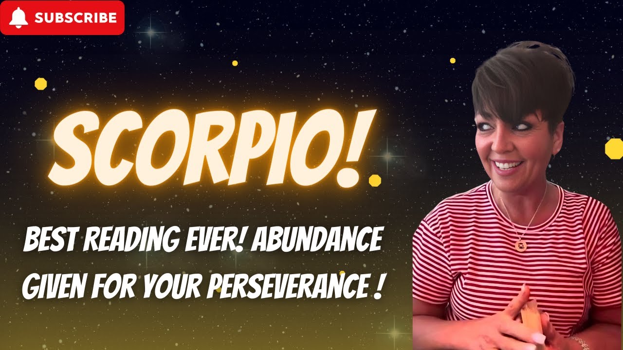 SCORPIO! Best Reading Ever! Abundance Given for your Perseverance! #scorpio #scorpiotarot #twinflame