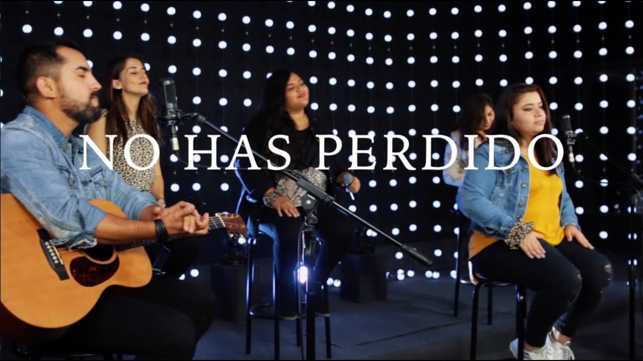 NO HAS PERDIDO / Acústico Cover ELEVATION WORSHIP / Comunidad Iglesia Cristiana
