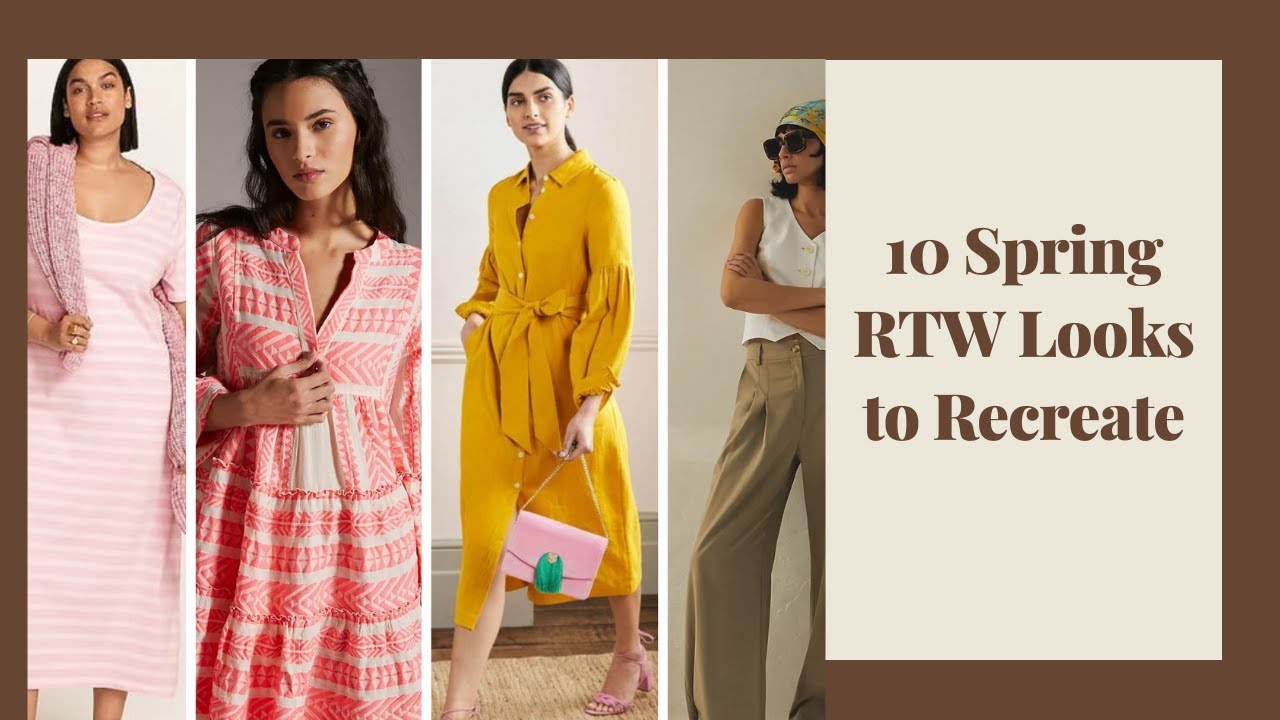 10 Spring RTW Looks to Recreate