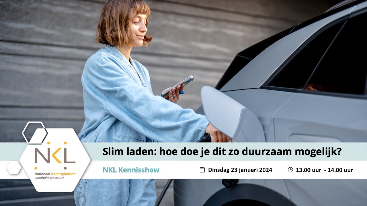 NKL Kennisshow - Slim laden: hoe doe je dit zo duurzaam mogelijk?