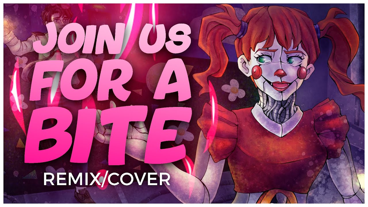 Join Us For a Bite - FNAF Remix/Cover | FNAF MUSIC VIDEO