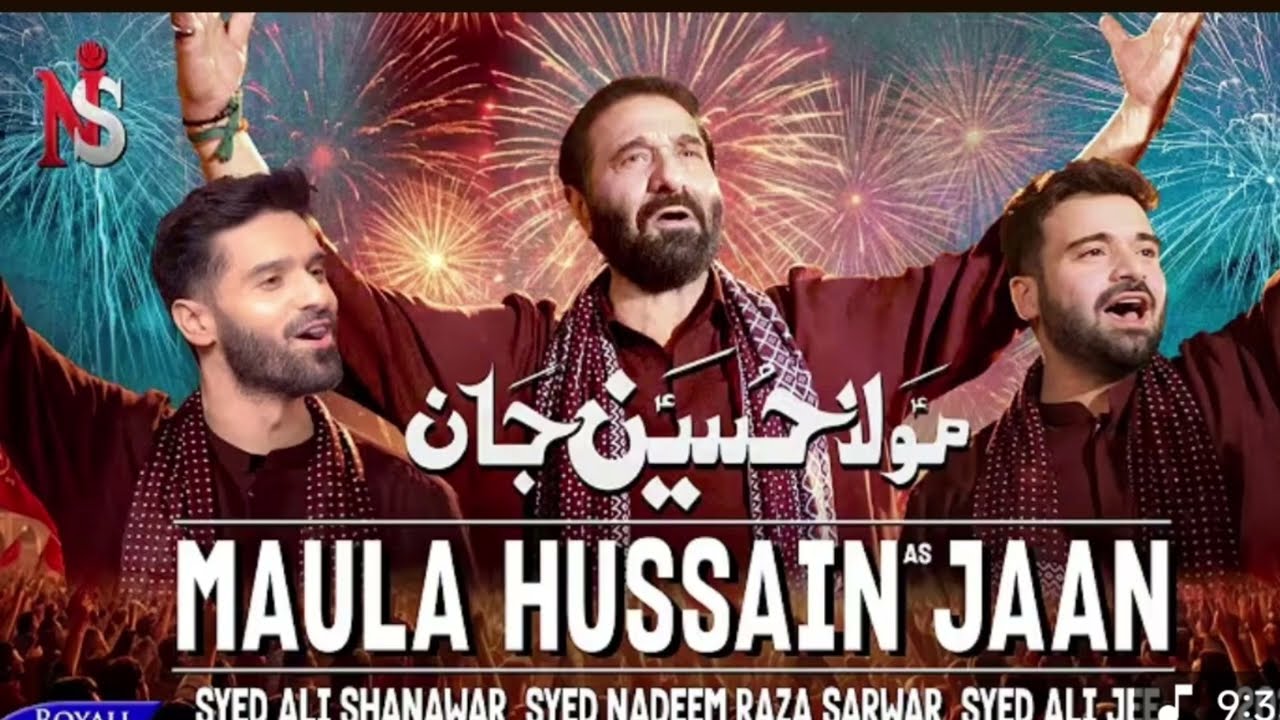 Maula Hussain Jaan | Nadeem Sarwar | Ali Shanawar | Ali Jee | New Noha 2026 