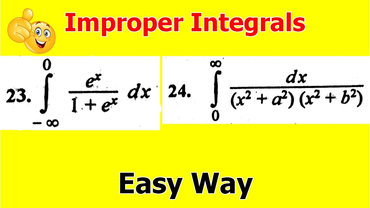 19.Improper Integrals | Calculus | Problem#23 &24 | Exercise 5.3 Bsc math calculus SM Yousuf