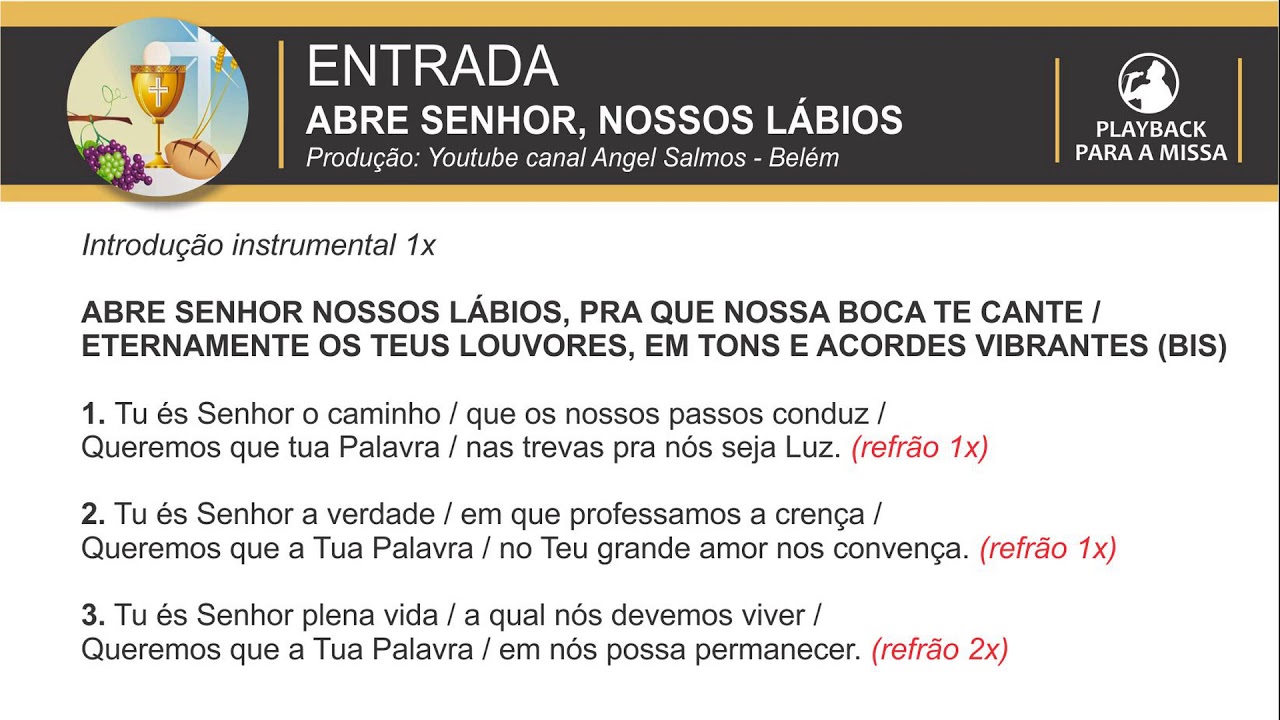 ABRE SENHOR, NOSSOS LÁBIOS (PLAYBACK) - CANTO DE ENTRADA