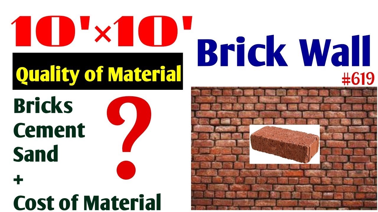 10'×10' Wall and Bricks Calculation | Material Calculation in 10'×10' Wall
