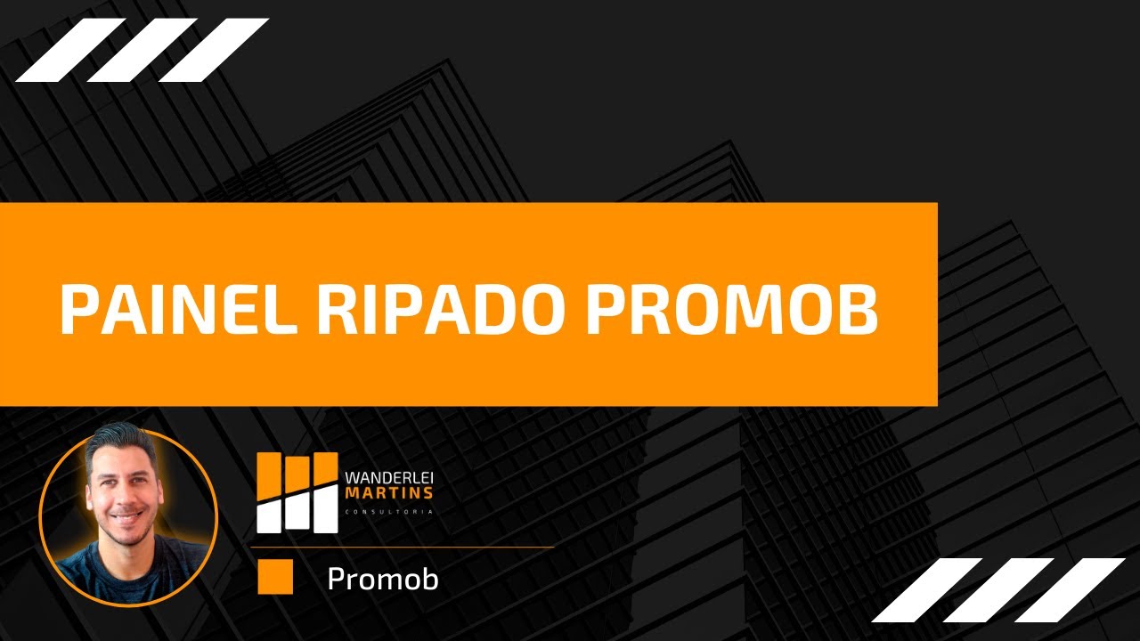 PAINEL RIPADO - PROMOB