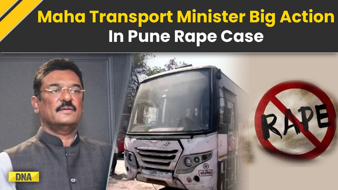 Pune Rape Case: Maharashtra Transport Minister's Big Action In Swargate Rape Case | Pune Bus Rape