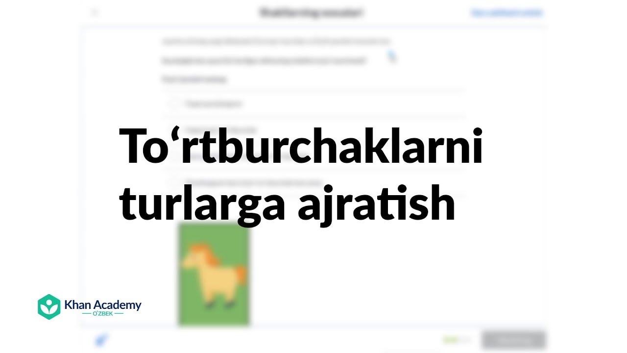 Toʻrtburchaklarni turlarga ajratish | Shakllar | Geometriya asoslari