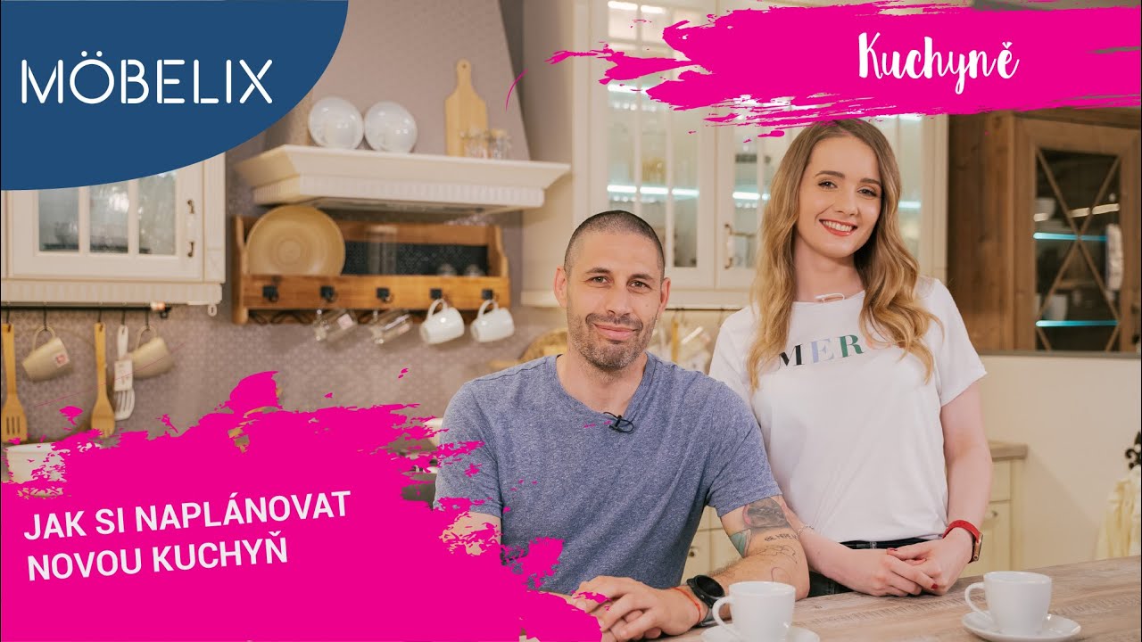Jak si naplánovat novou kuchyň | Mobelix - Kuchyně