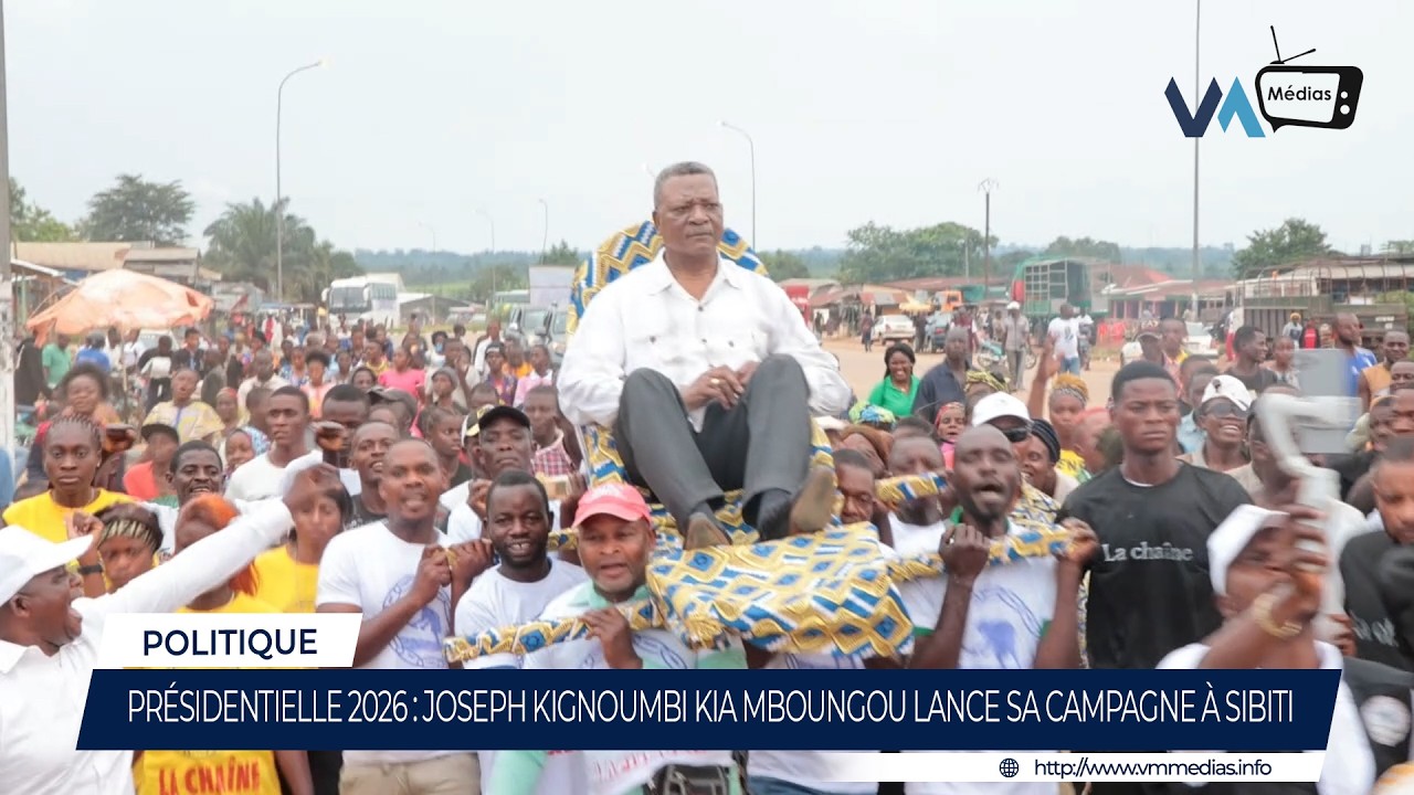 PORTÉ SUR UN TIPOYE, JOSEPH KIGNOUMBI KIA MBOUNGOU LANCE SA CAMPAGNE À SIBITI