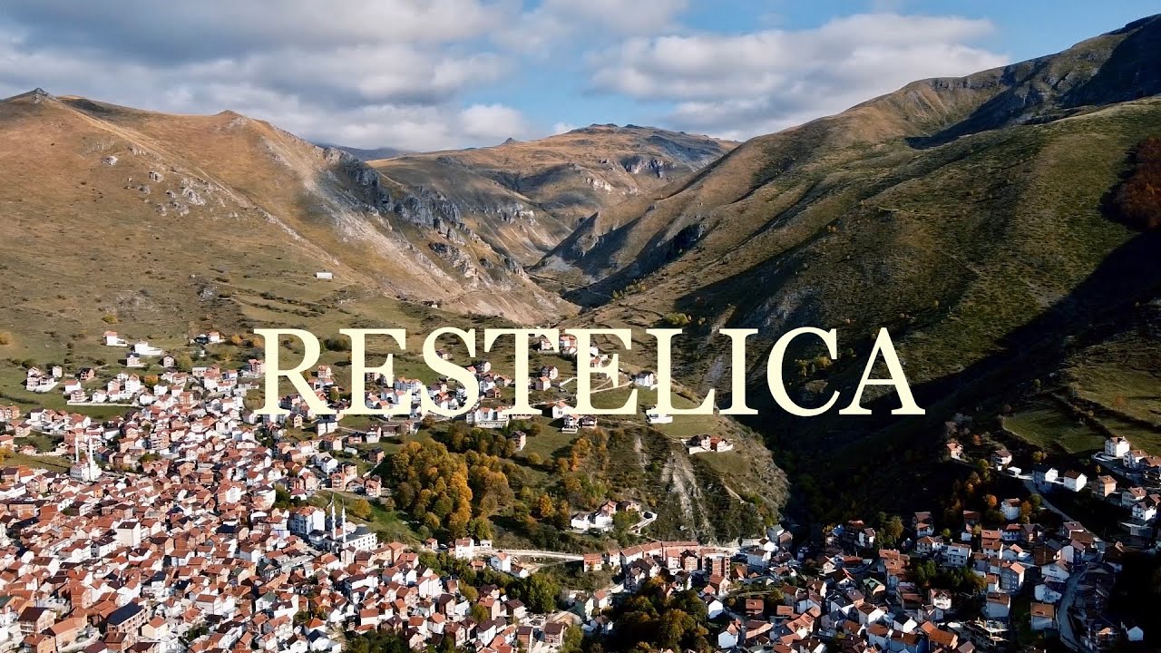 RESTELICA | Dragash, Kosovo