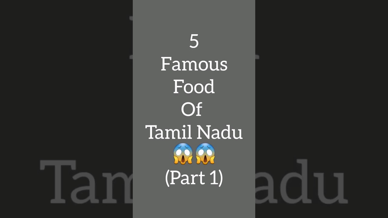 5 Famous Food of Tamil Nadu😱😱!part 1!#shorts #youtubeshorts #viralshorts #viral @ardaily8470