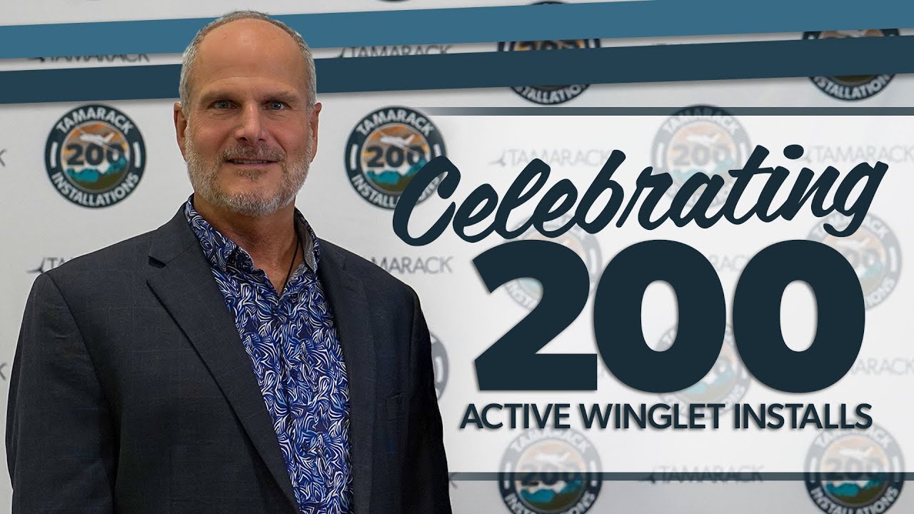 Tamarack Celebrates 200 Active Winglet Installations