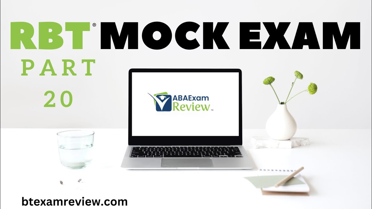 Pass the RBT® Exam | RBT® Practice Exam - Full Mock RBT® Exam Review [Part 20]