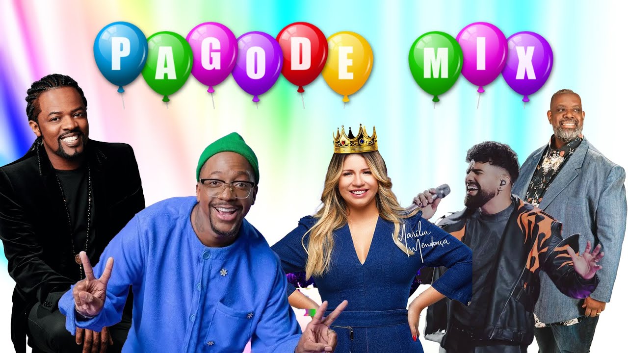 Melhores Músicas de Pagode - Turma do Pagode - Ludmilla, Menos é Mais, Dilsinho