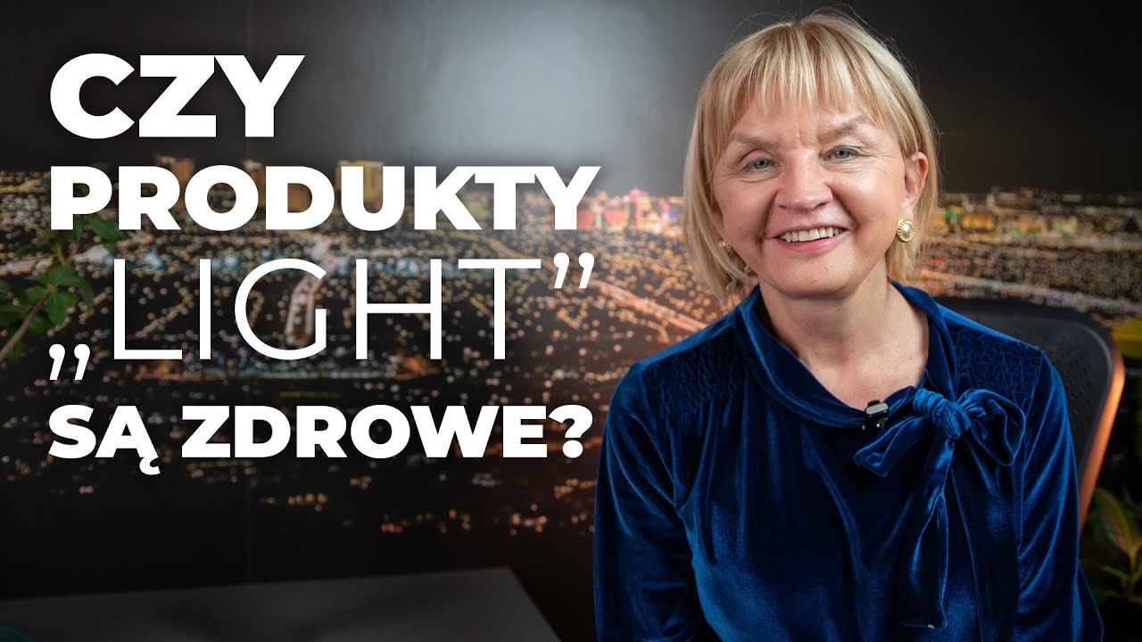 Czy produkty light są zdrowe?